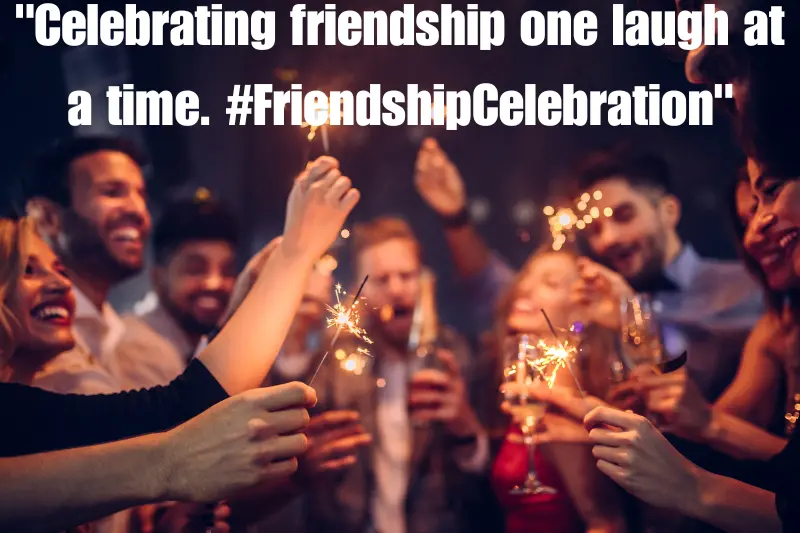 celebrating friendship one laugh at a time. #friendshipcelebration 
