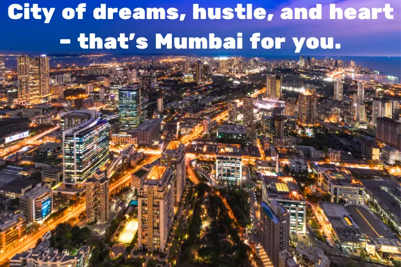 city of dreams, hustle, and heart – that’s mumbai for you.