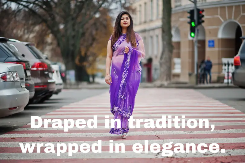 draped in tradition, wrapped in elegance. 