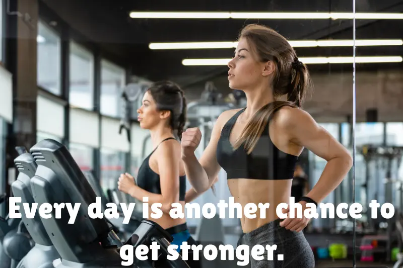 every day is another chance to get stronger. 