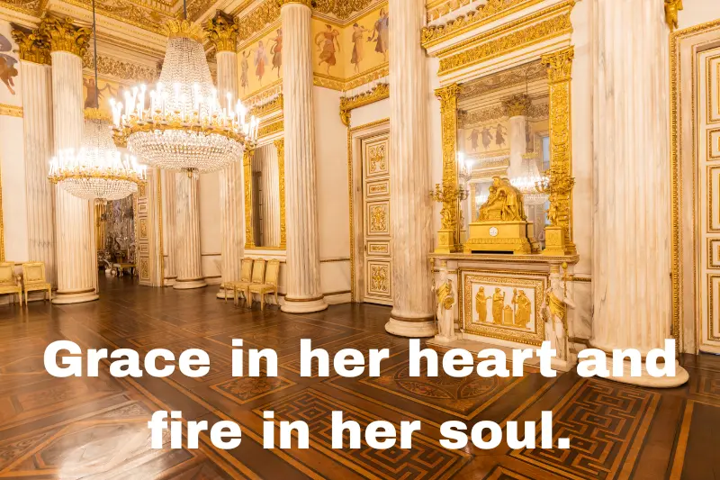 grace in her heart and fire in her soul.