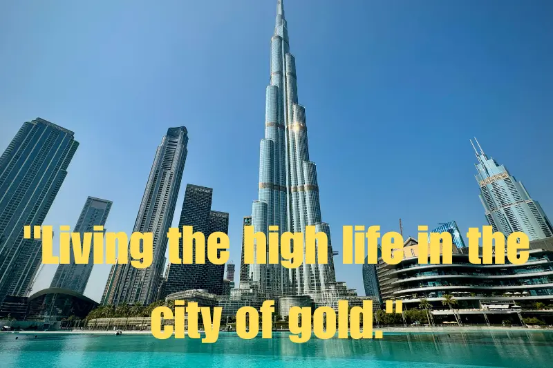 living the high life in the city of gold.