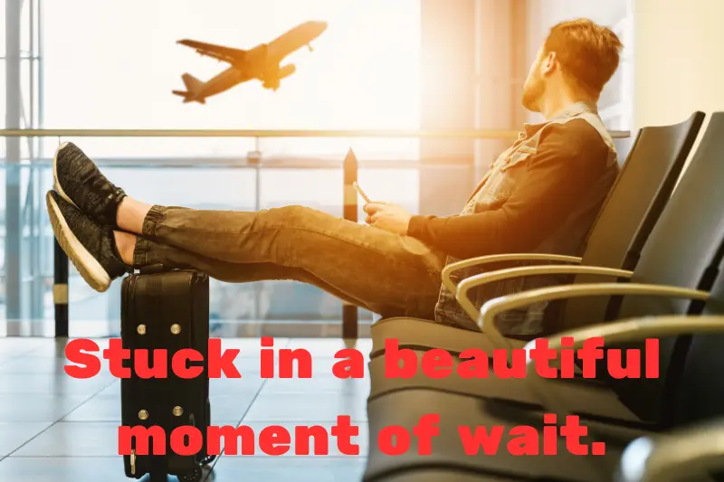 stuck in a beautiful moment of wait. 