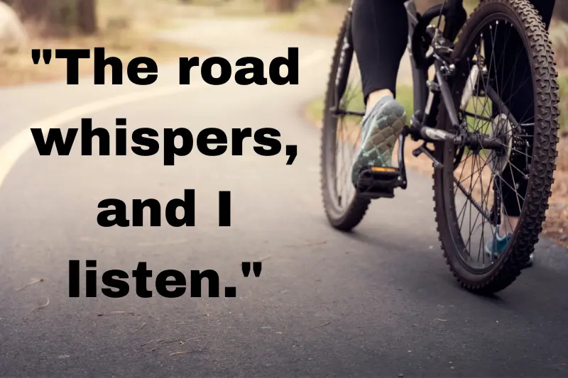 the road whispers, and i listen.