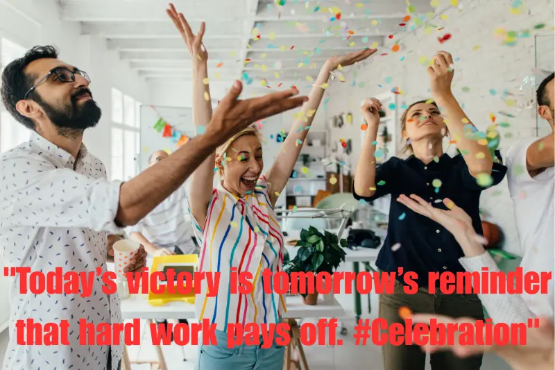 today’s victory is tomorrow’s reminder that hard work pays off. #celebration 