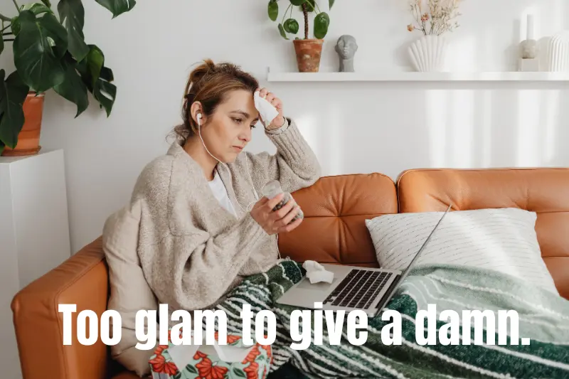 too glam to give a damn. 